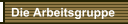 Die Arbeitsgruppe